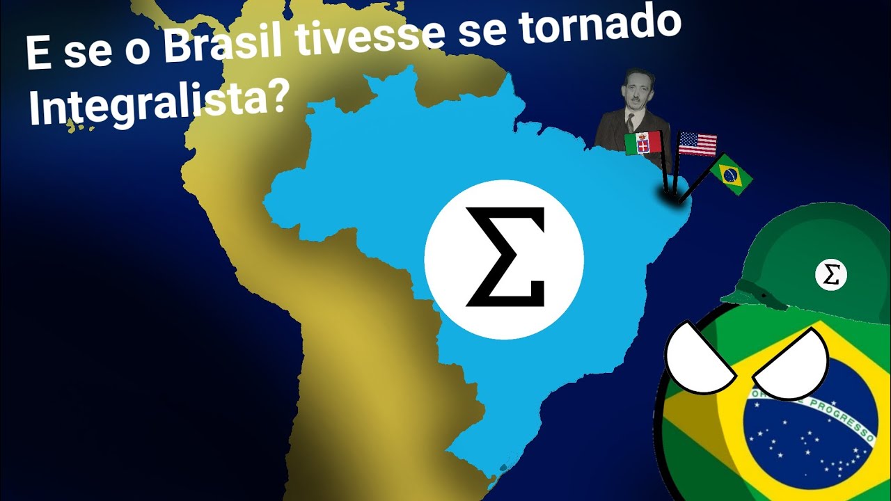 E se o Brasil tivesse se tornado Integralista?