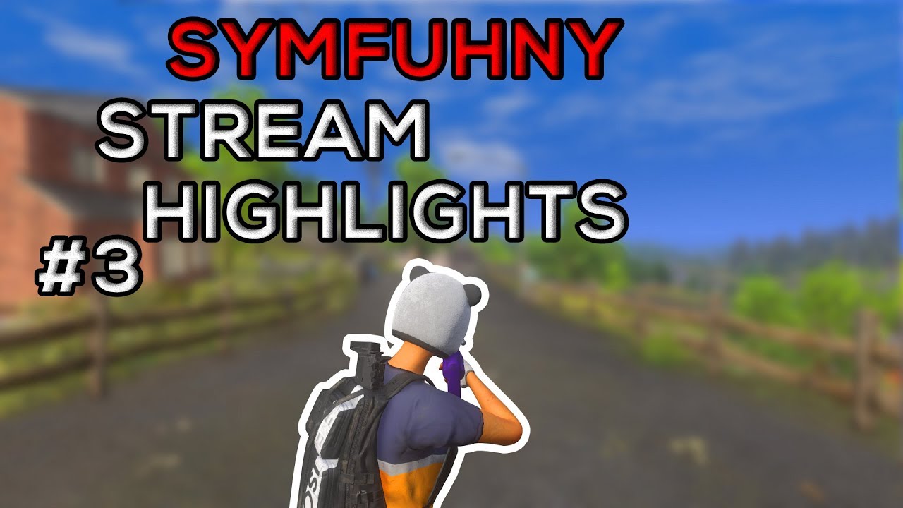 Symfuhny Stream Highlights #3