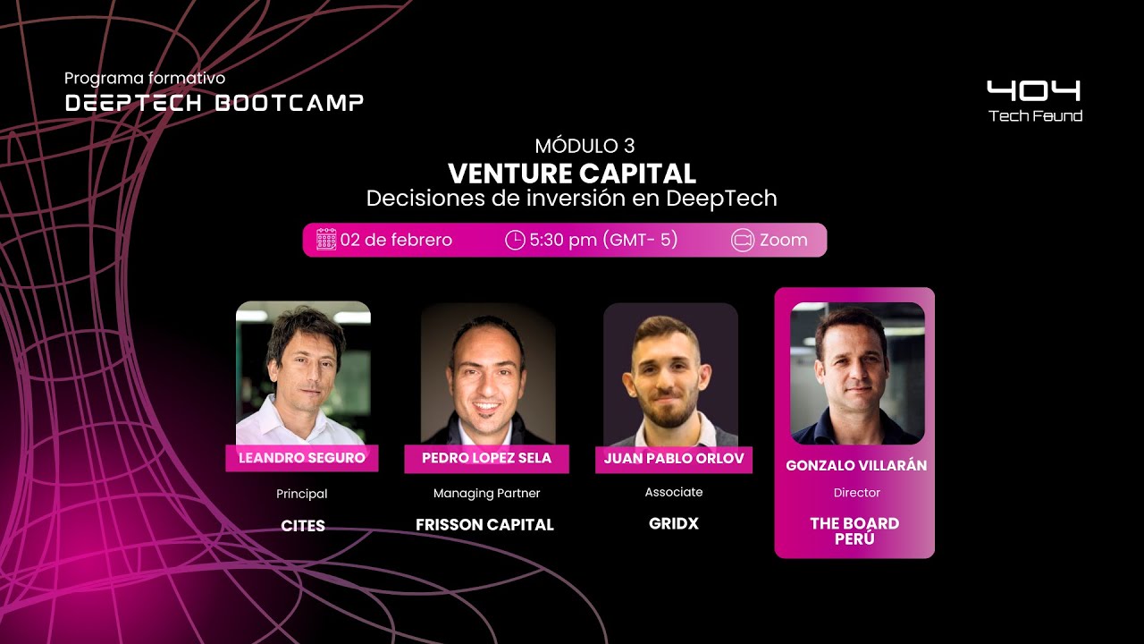 Módulo 3: Venture Capital | Deeptech Bootcamp