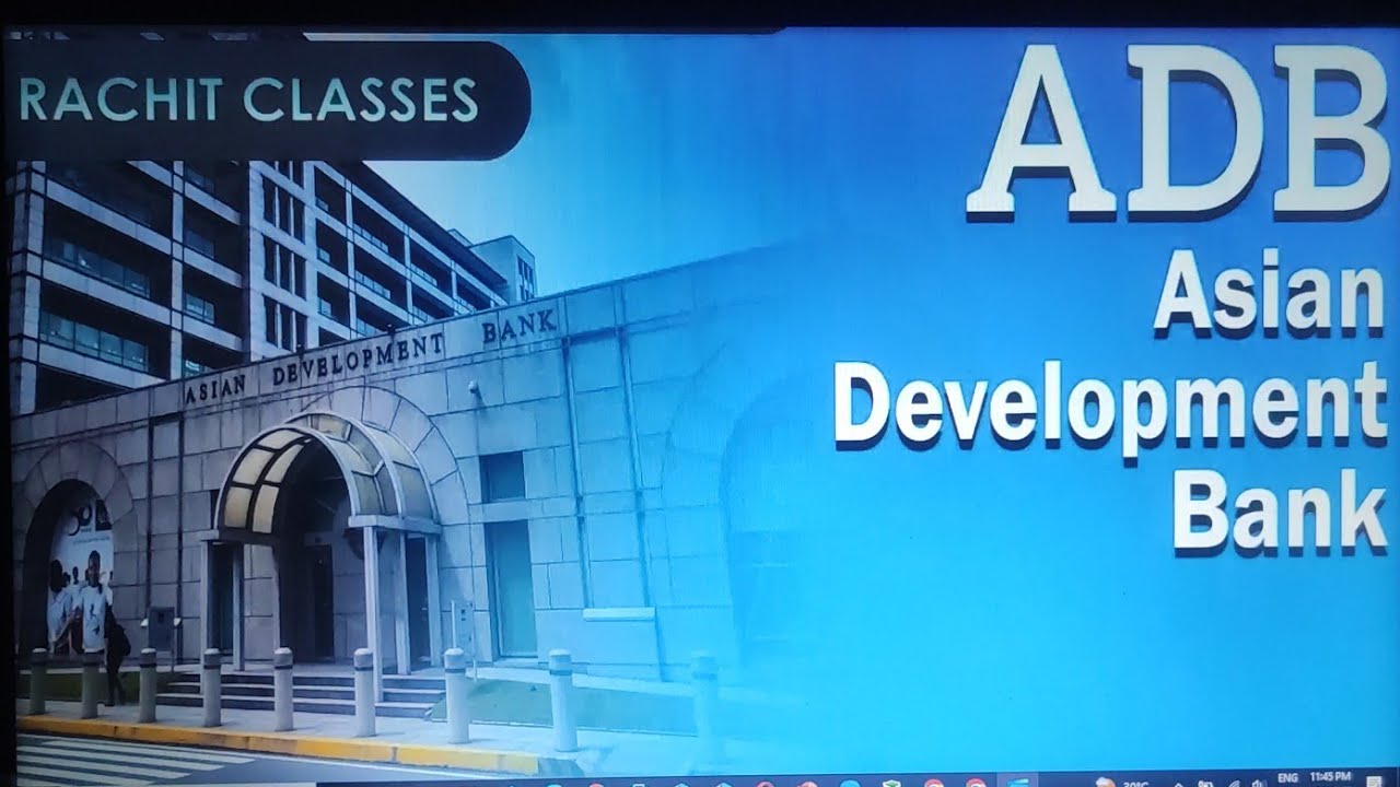 INTERNATIONAL FINANCE # ASIAN DEVELOPMENT BANK # ADB