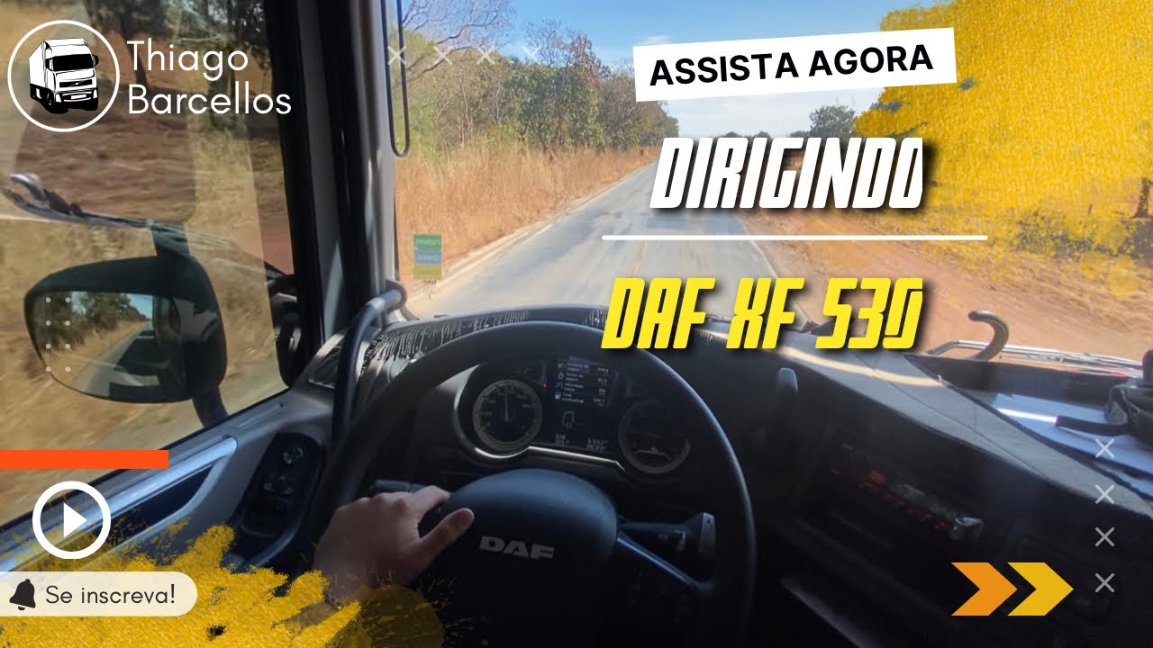 DIRIGINDO DAF XF 530| Pov Driving Truck