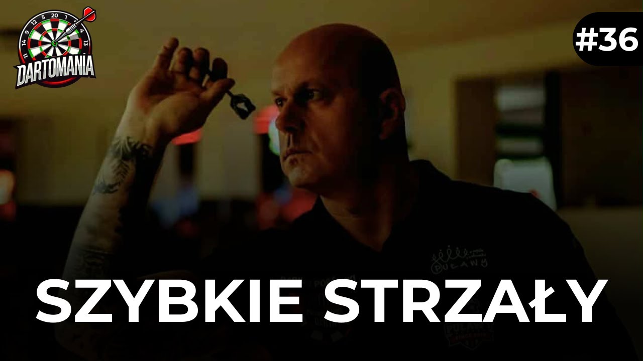 DARIUSZ POPŁAWSKI | SZYBKIE STRZAŁY #36