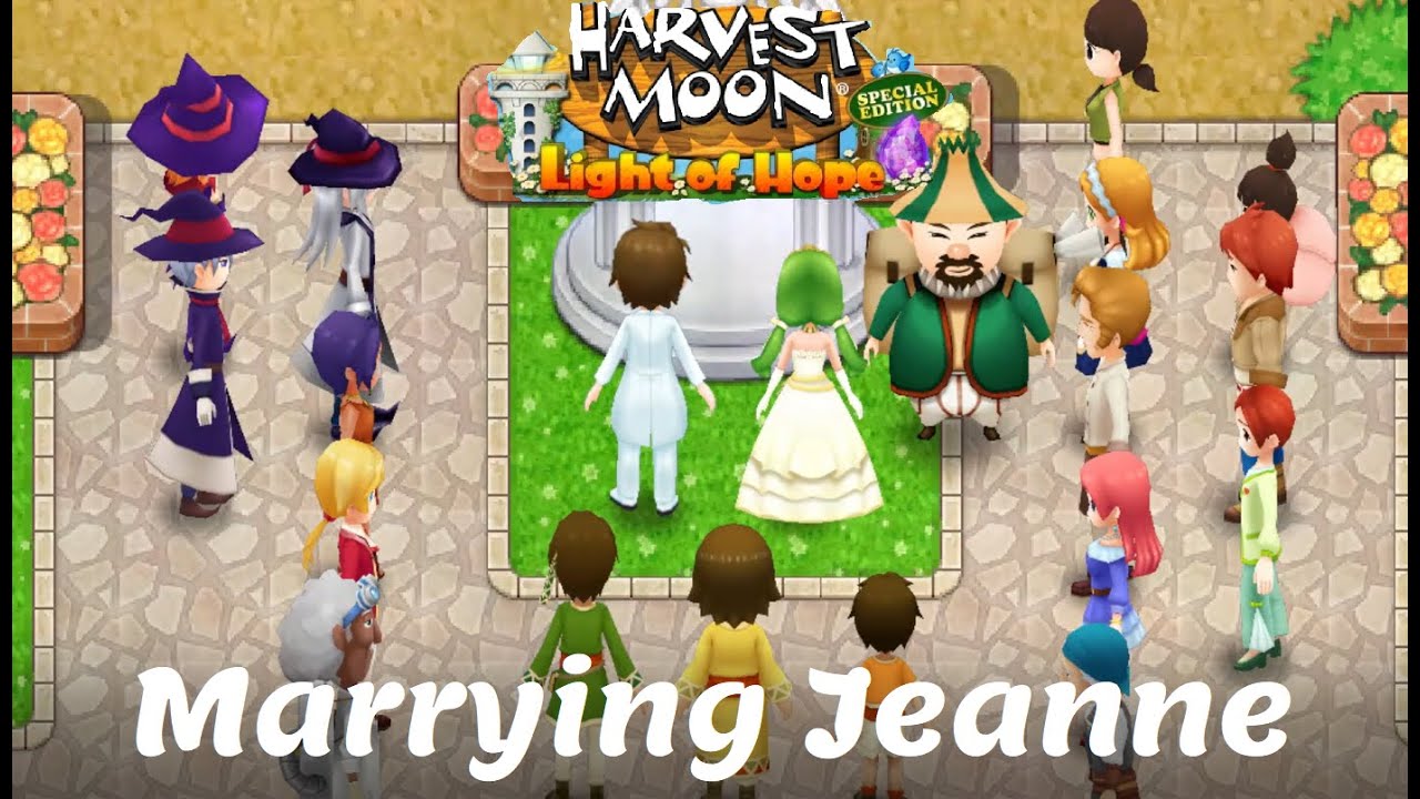 Harvest Moon Light of Hope: Marrying Jeanne