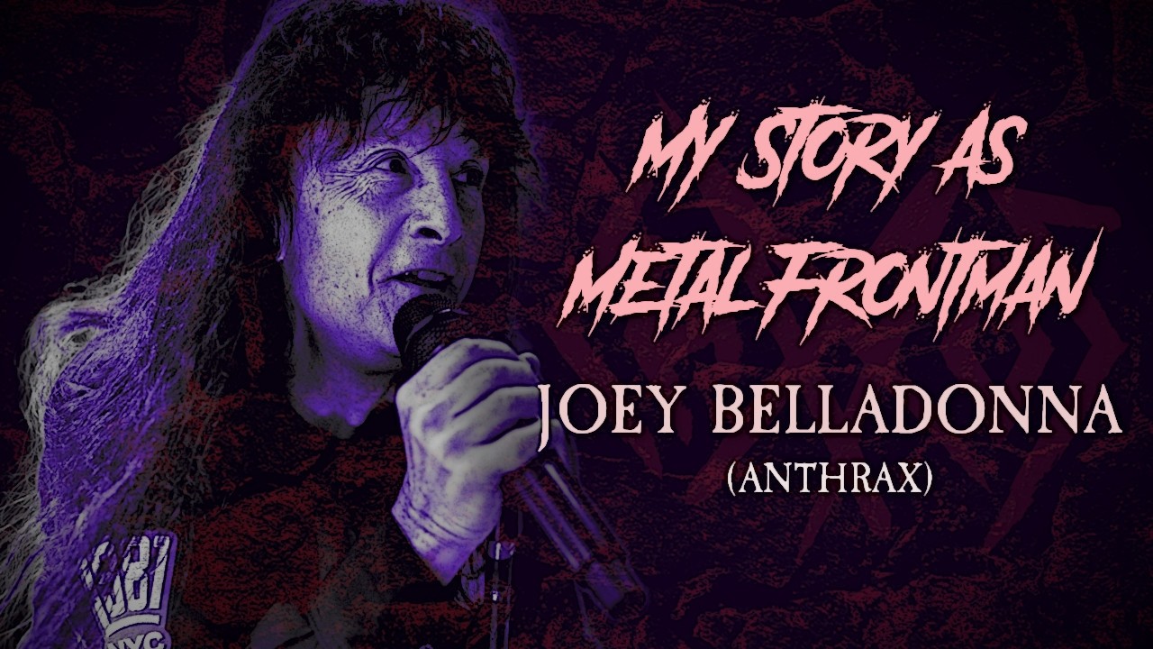 Моя история в качестве метал-фронтмена: Джоуи Белладонна (Anthrax)