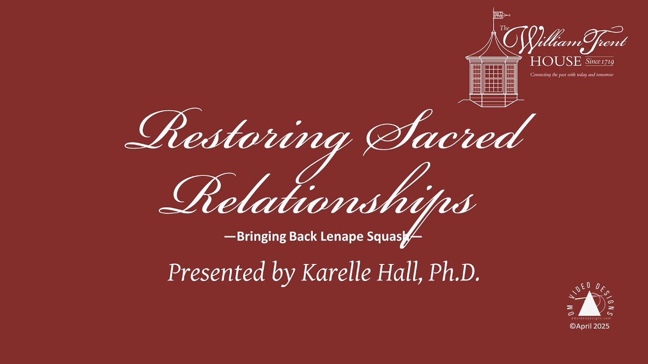 Karelle Hall Restoring Sacred Relationships Bringing Back Lenape Squash 1