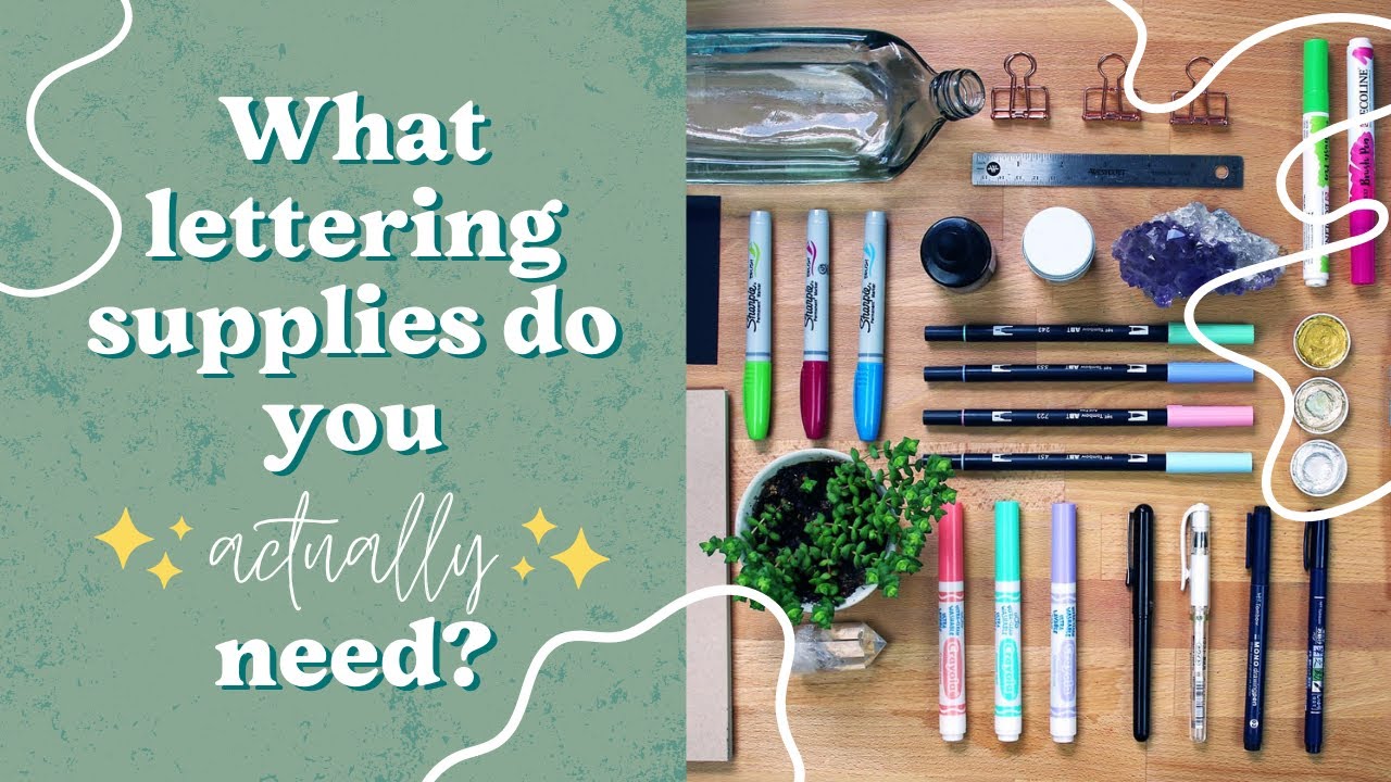 Lettering Basics - Lettering Supplies for Beginners