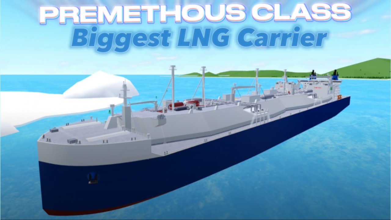 Prometheus LNG carrier review in Shippping Lane Roblox 