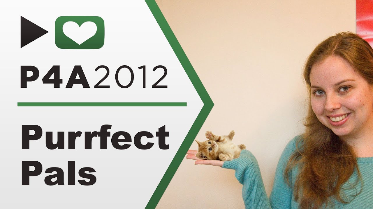 P4A '12: Purrfect Pals