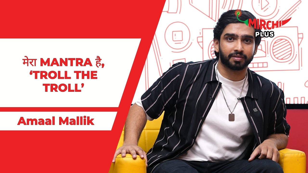 Amaal Mallik: 