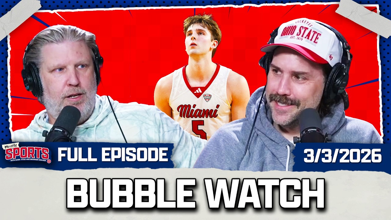 Mostly Sports with Mark Titus and Brandon Walker | EP 599 | 3.3.26