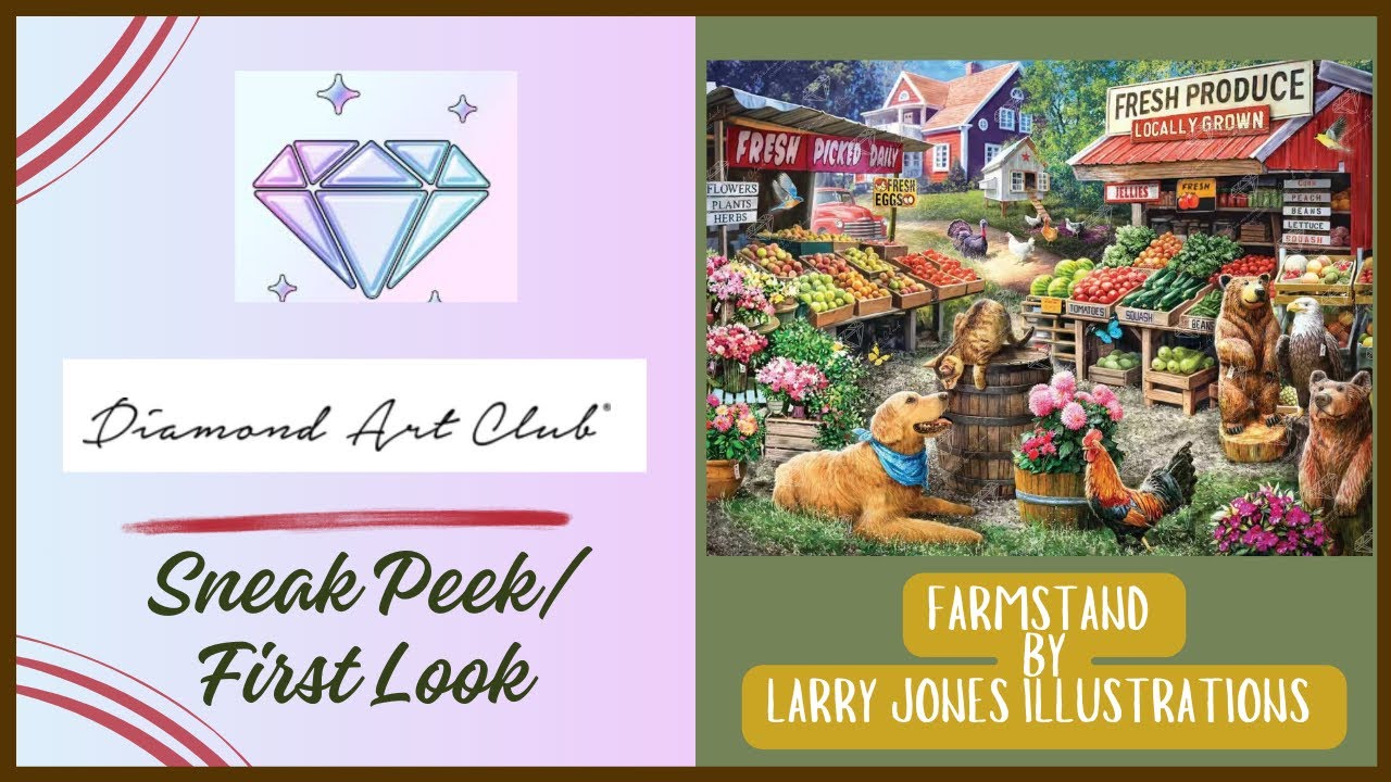 Sneak Peek/First Look of “Farmstand” by Larry Jones Illustration and Diamond Art Club 