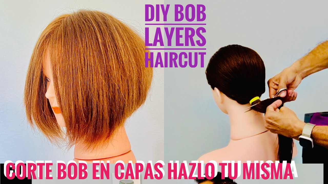 CORTE BOB EN CAPAS HAZLO TU MISMA - DIY Bob Layers Haircut