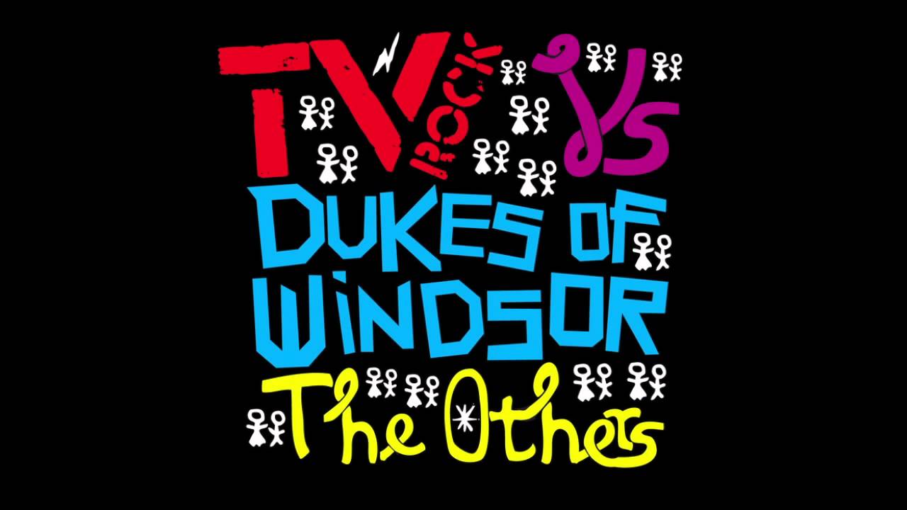 'THE OTHERS' (TV ROCK Mainroom Remix) TV ROCK Vs Dukes Of Windsor [HQ]
