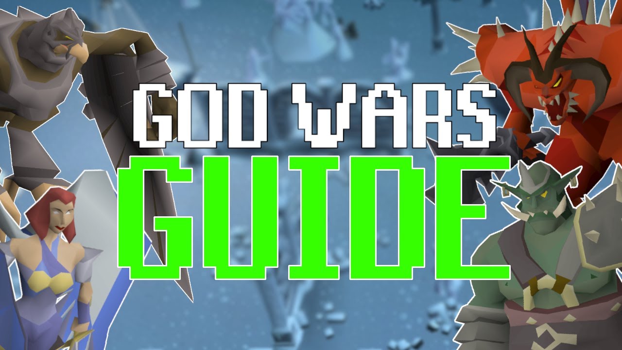 Ultimate God Wars Bosses Guide | OSRS