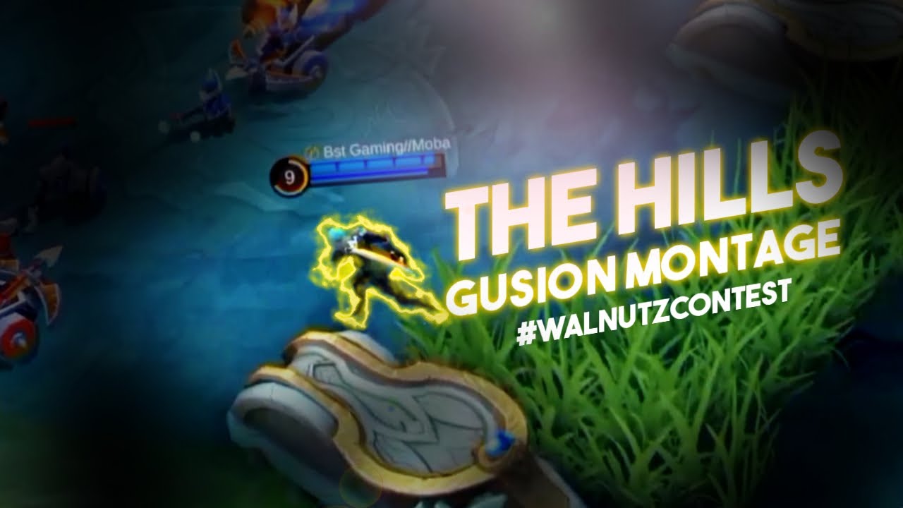 The Hills l Gusion - MLBB Montage (#walnutzcontest)