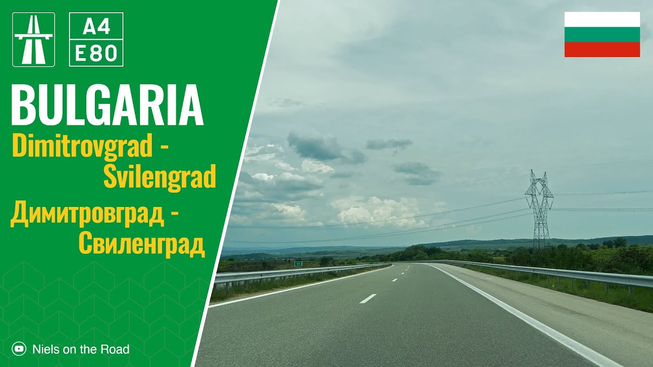 Driving in Bulgaria: Avtomagistrala A4 E80 [Maritsa] from Dimitrovgrad to Svilengrad