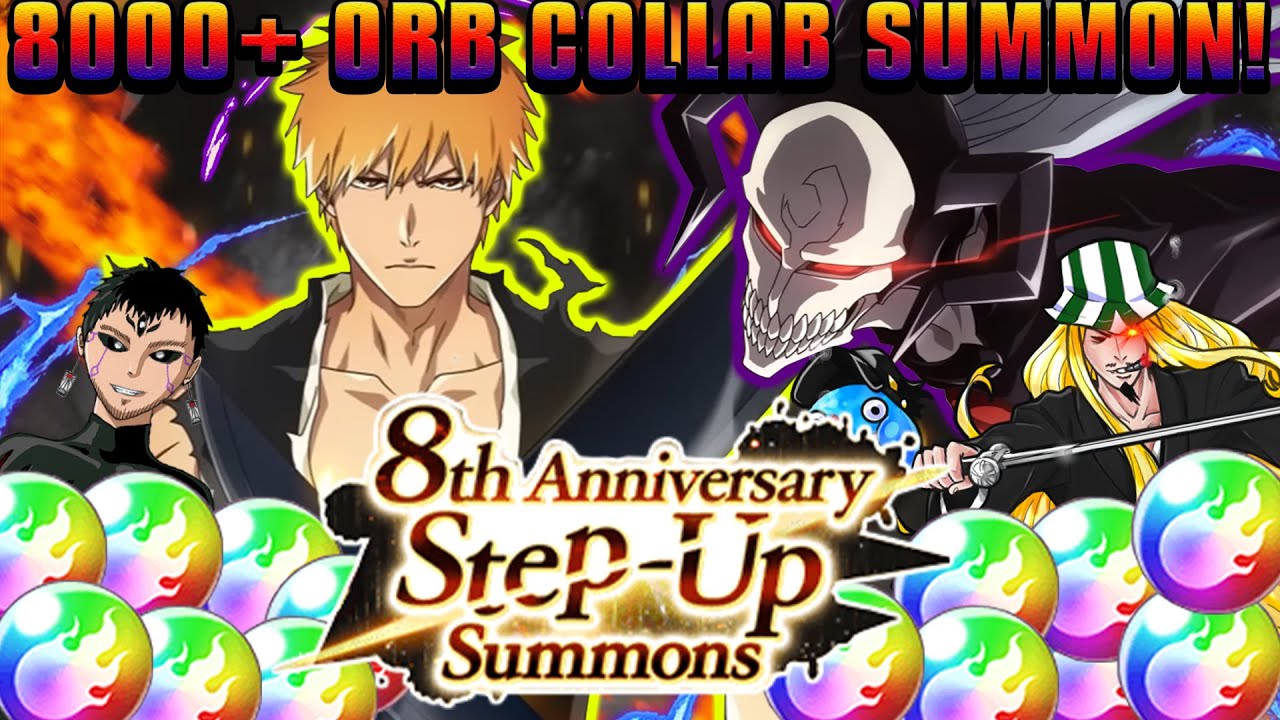 CRAZY 8K ORB COLLAB SUMMONS ON 8TH ANNIVERSARY TYBW WITH @Tukibankai - Bleach Brave Souls! Bleach Brave Souls