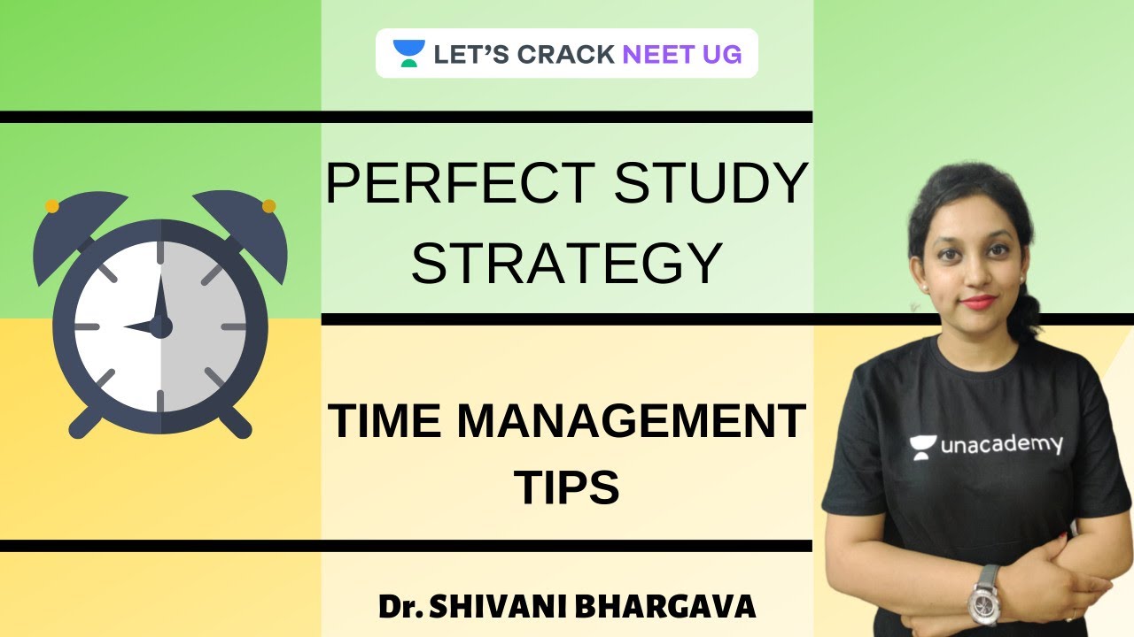 Perfect Study Strategy and Time Management Tips | Dr. Shivani Bhargava