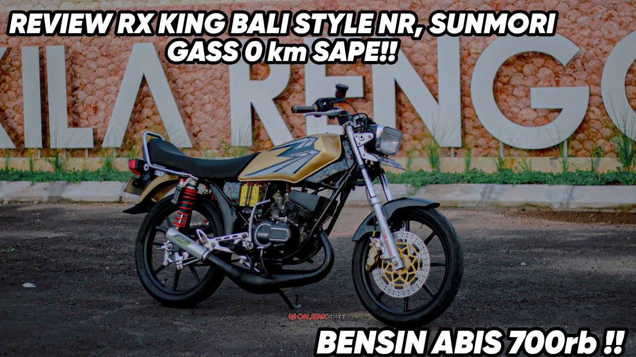 BALI-SAPE BENSIN HABIS 700rb !! FULL REVIEW RX KING HARIAN, SUNMORI & NR GARAPAN MDMOTOR BALI!!