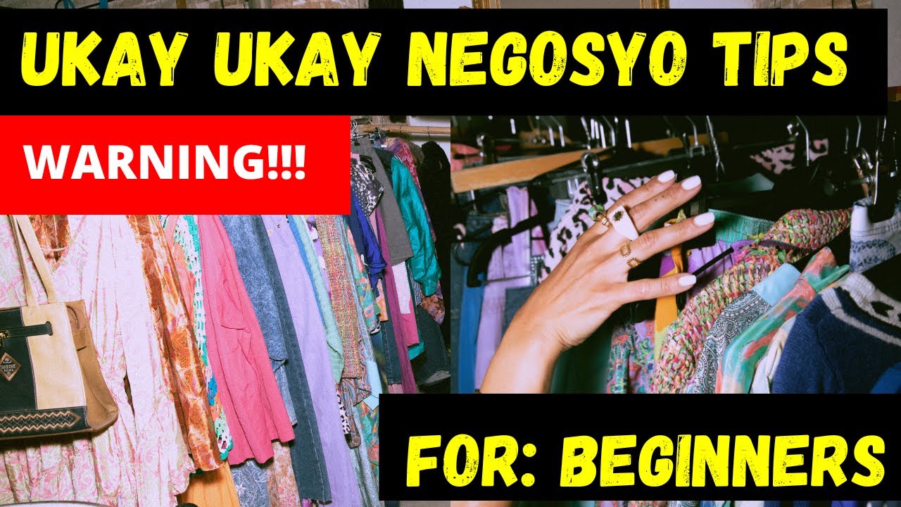 HOW TO MAKE UKAY UKAY BUSINESS SUCCESSFUL? | Ukay ukay business tips