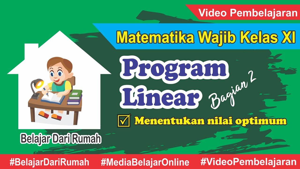 Cara Mudah Belajar Program Linear Bagian 2 - Matematika Wajib Kelas 11