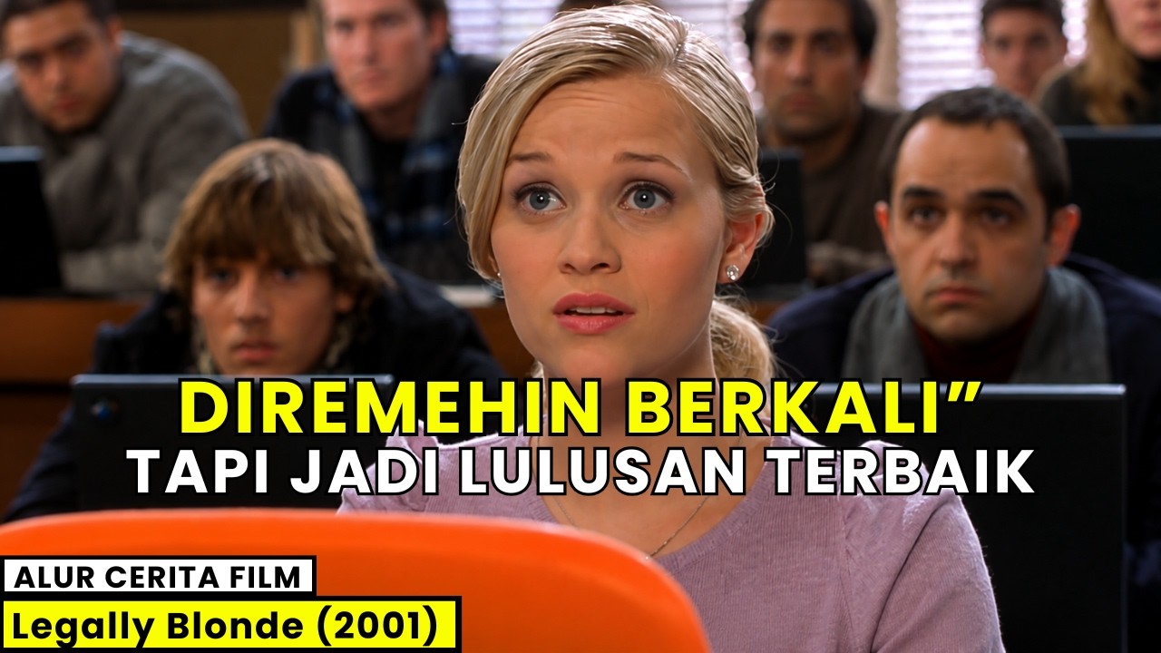 ALUR: Legally Blonde (2001) | Diremehkan Kekasih Dan Keluarga Wanita Ini Buktikan Kemampuannya