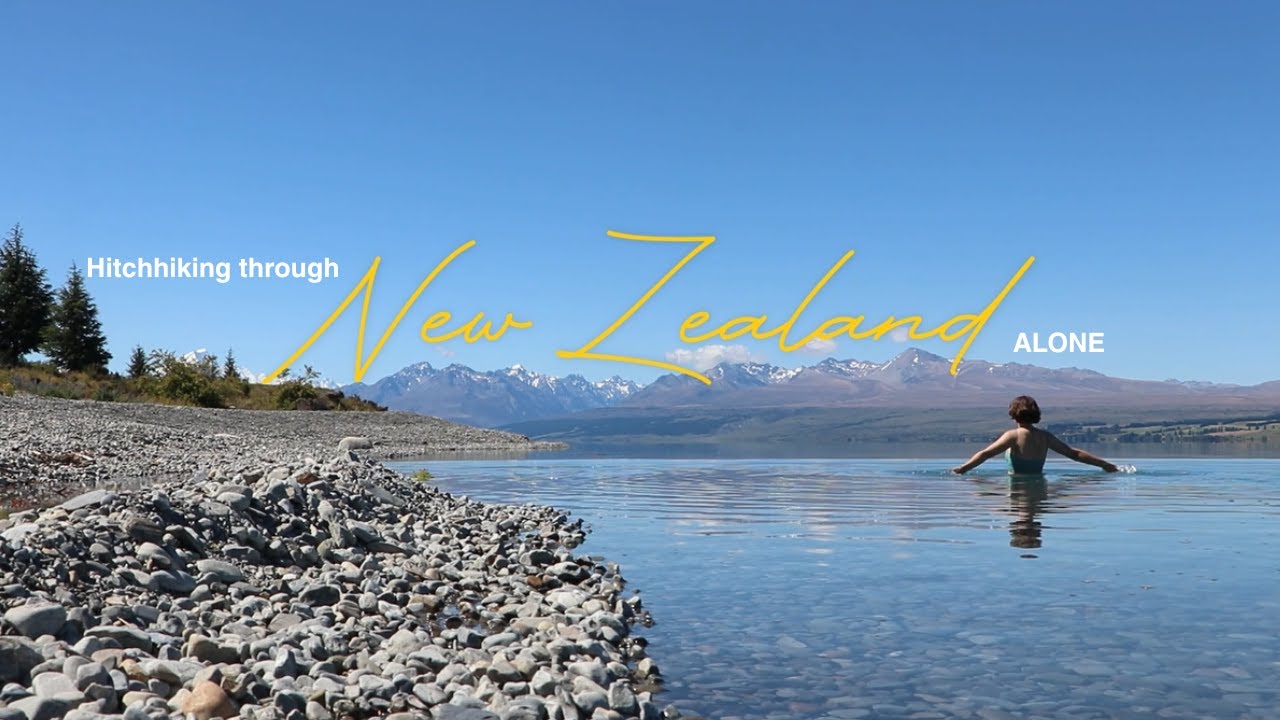 Hitchhiking ALONE through New Zealand