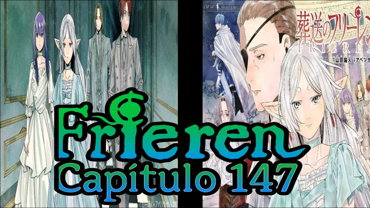 WOLF EL HOMBRE QUE PLANEA DESTRUIR LA MAGIA: FRIEREN CAPITULO 147 (COMPLETO)