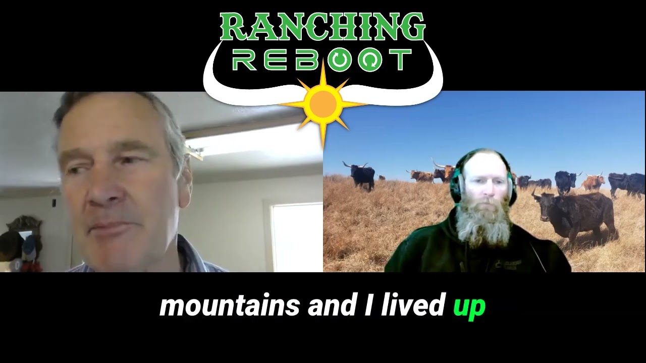 Secrets of Mineral-Rich and Gut-Healthy Cattle with Steve Campbell | Ranching Reboot