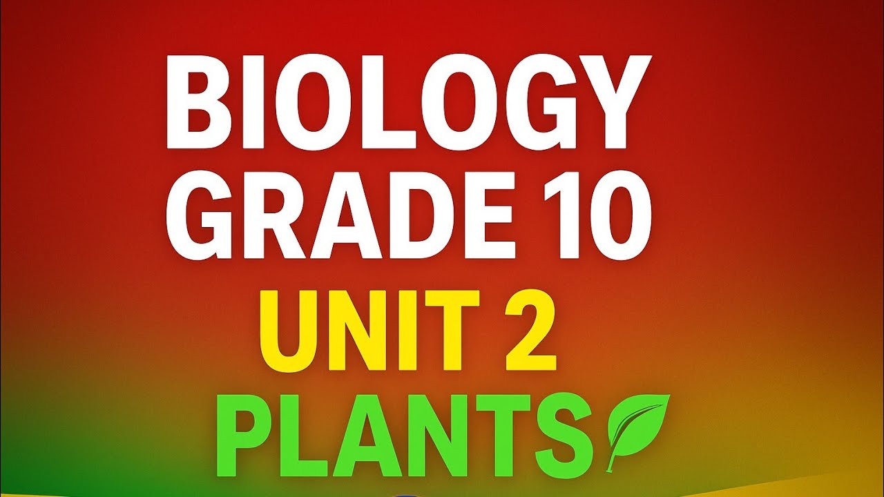 Biology Grade 10 Unit 2 – 30 MCQs on Plants #biology #grade10 #education #quiz #mcqs #euee #question