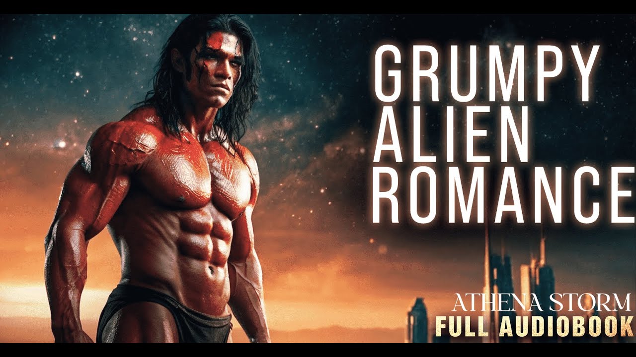Grumpy Alien Hero | A Fated Mates Science Fiction Romance #scifiromance #freeaudiobooks