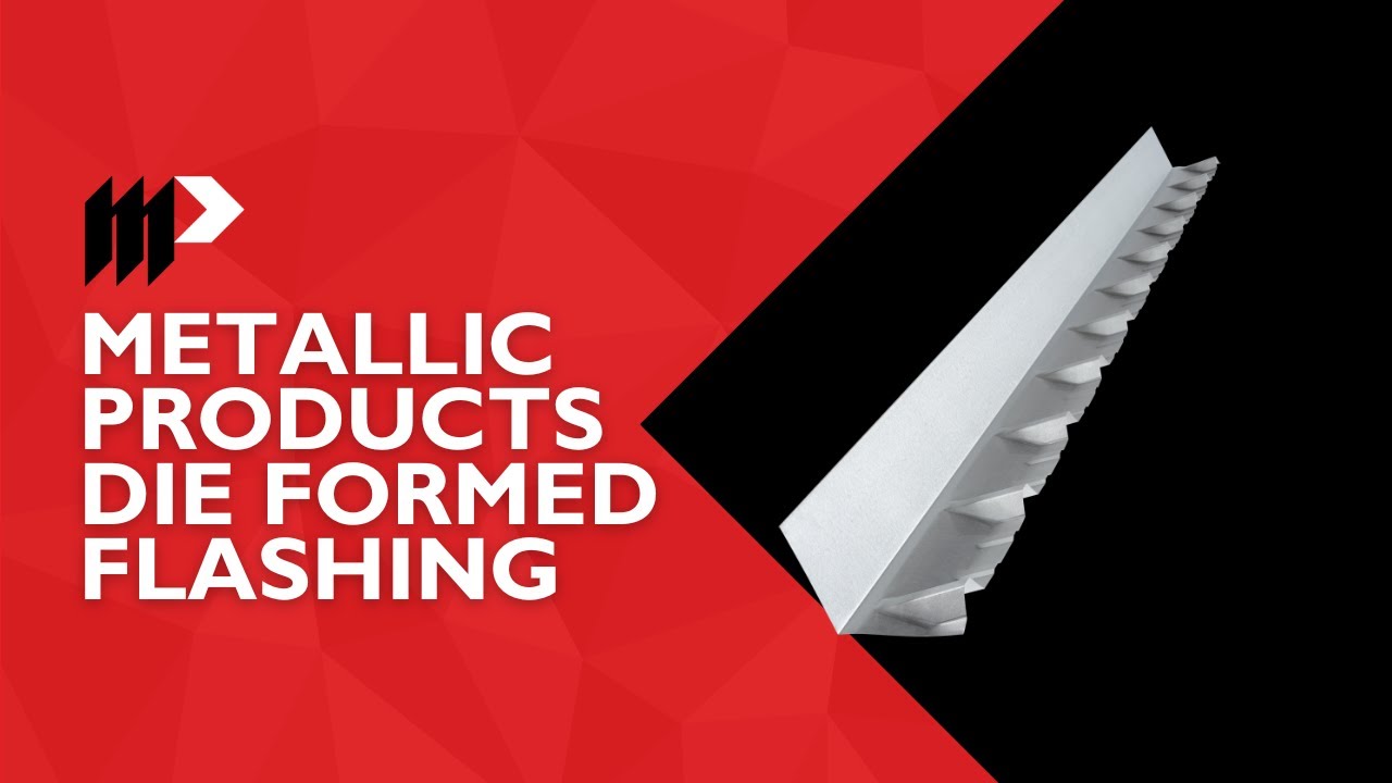 Metal Building Die Formed Flashing | Metallic Products