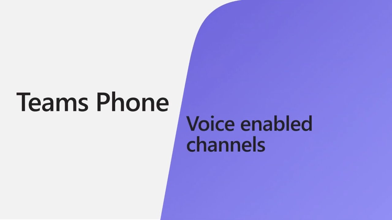 Collaborative calling with Voice Enabled Channels in Teams Phone