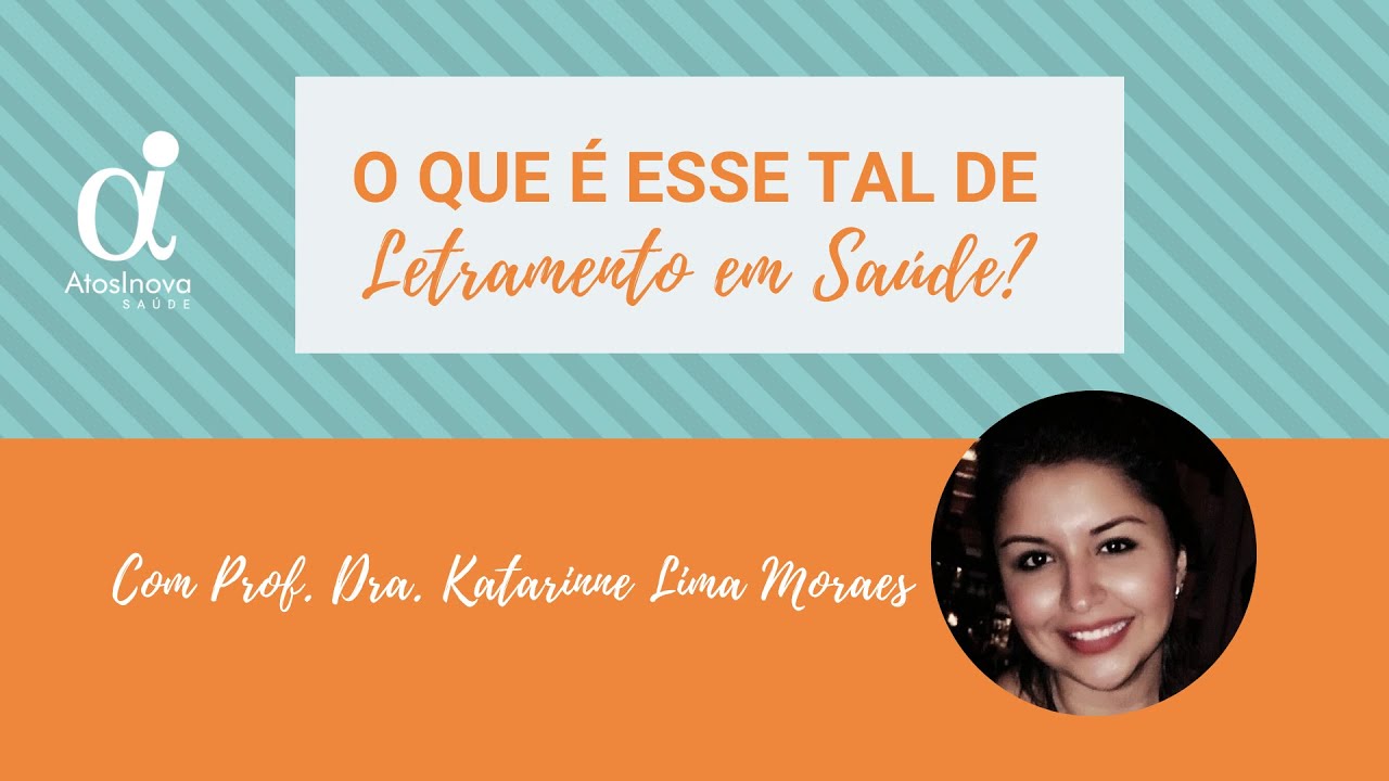 O que é esse tal de Letramento em Saúde?
