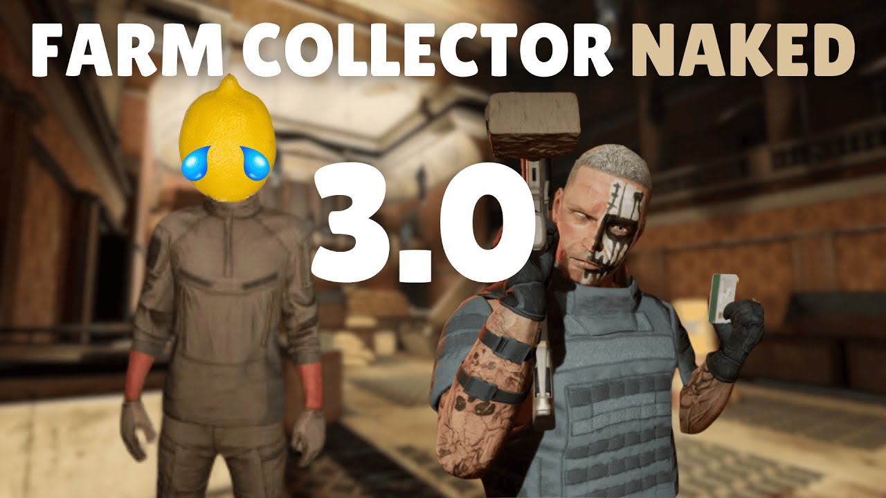 How to *FARM* Collector NAKED 3.0 | Ghosts of Tabor