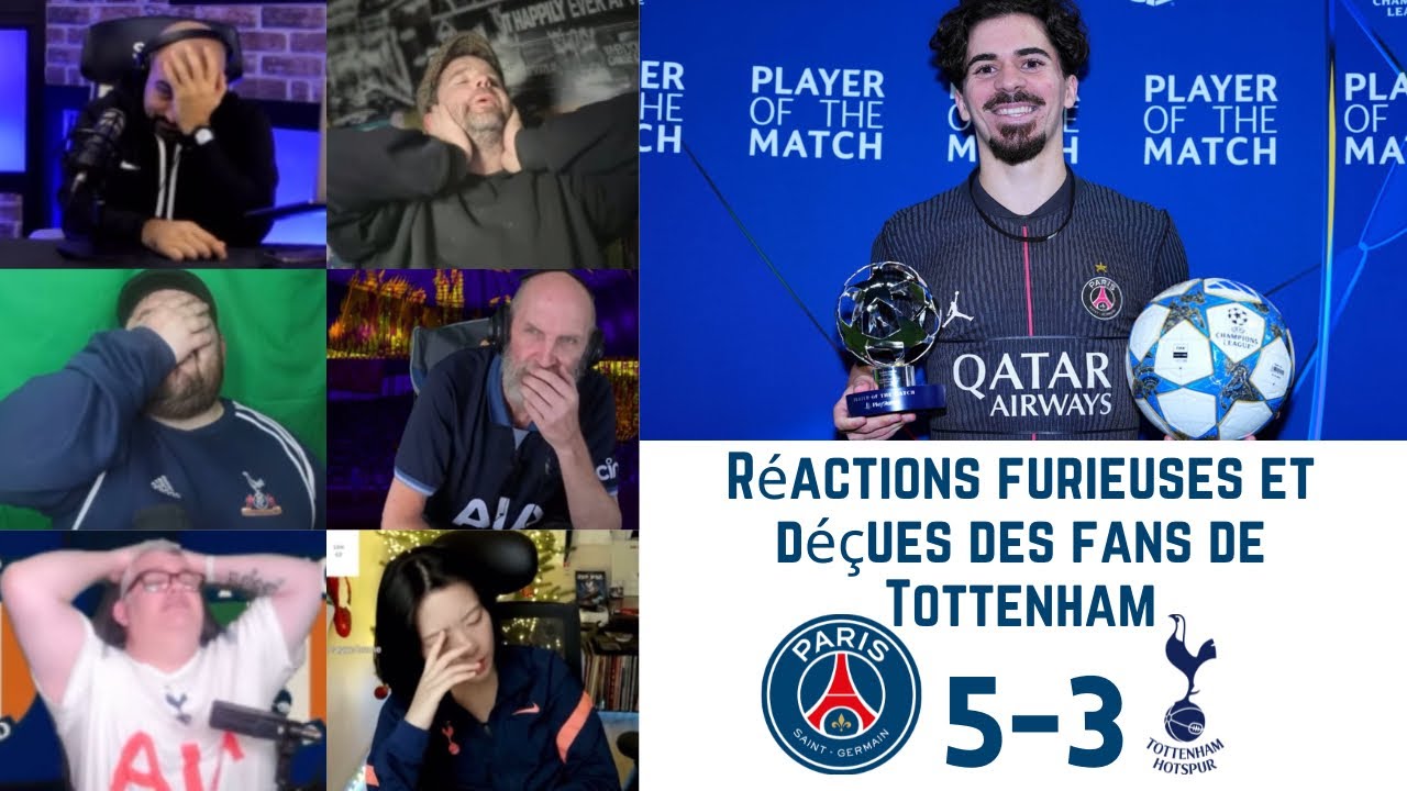 Réactions furieuses et déçues des fans de Tottenham après PSG 5-3 Tottenham | C1 J5