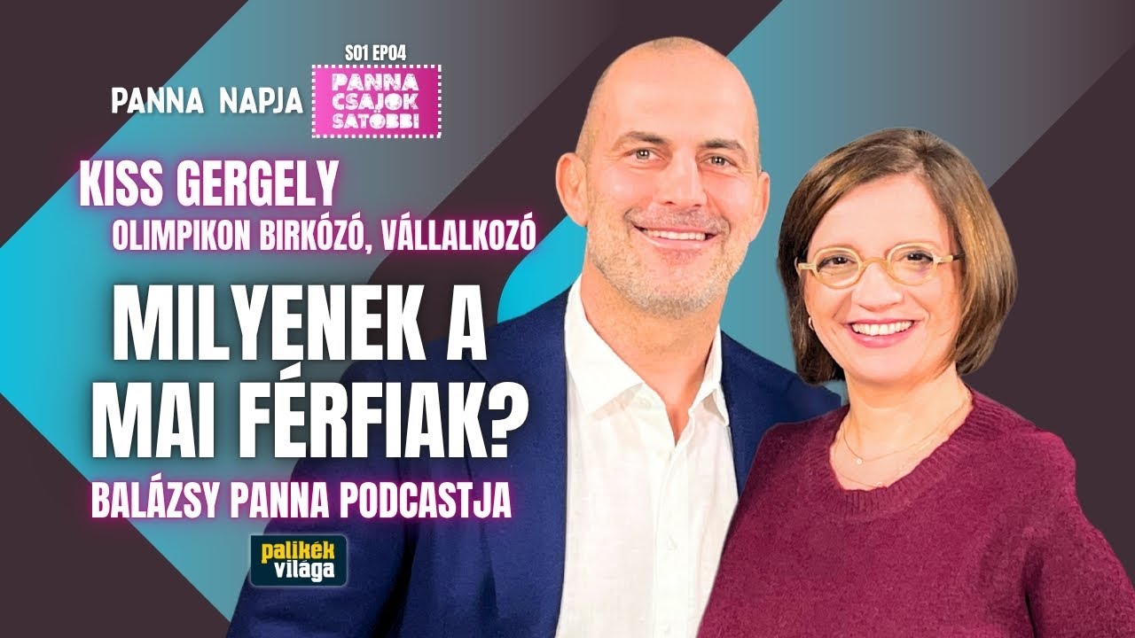 MILYENEK A MAI F&Eacute;RFIAK? | KISS GERGELY &Eacute;S BAL&Aacute;ZSY PANNA | Panna, csajok, sat&ouml;bbi | Palik&eacute;k vil&aacute;ga