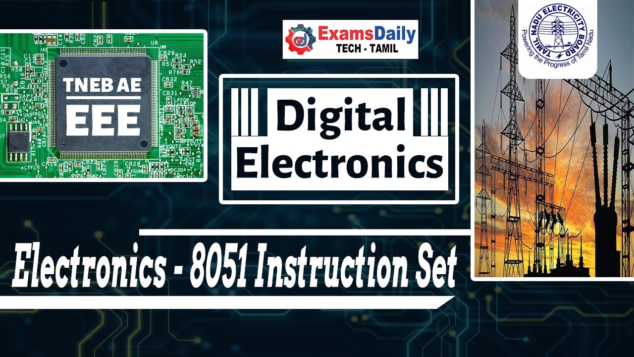 TNEB AE Exam | Digital Electronics - E8051 Instruction Set | EEE Online Classes