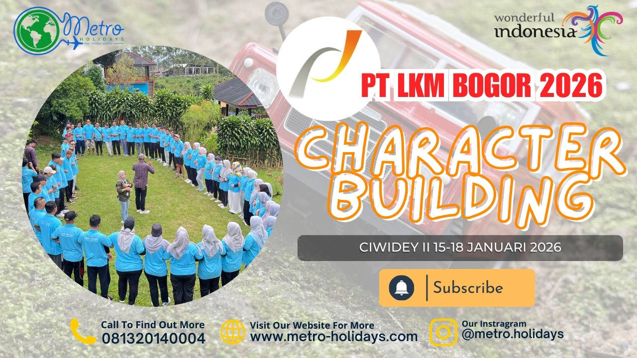 PT LKM BOGOR - CHARACTER BUILDING 2026