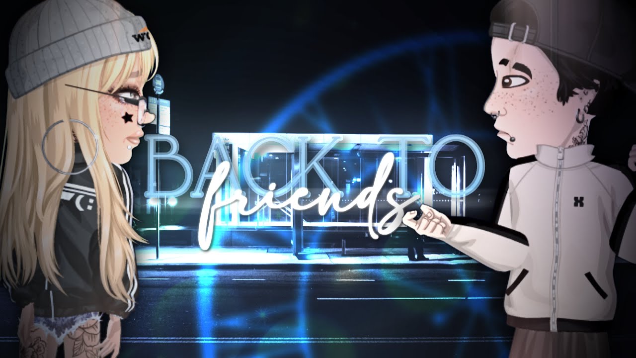 back to friends | msp mv