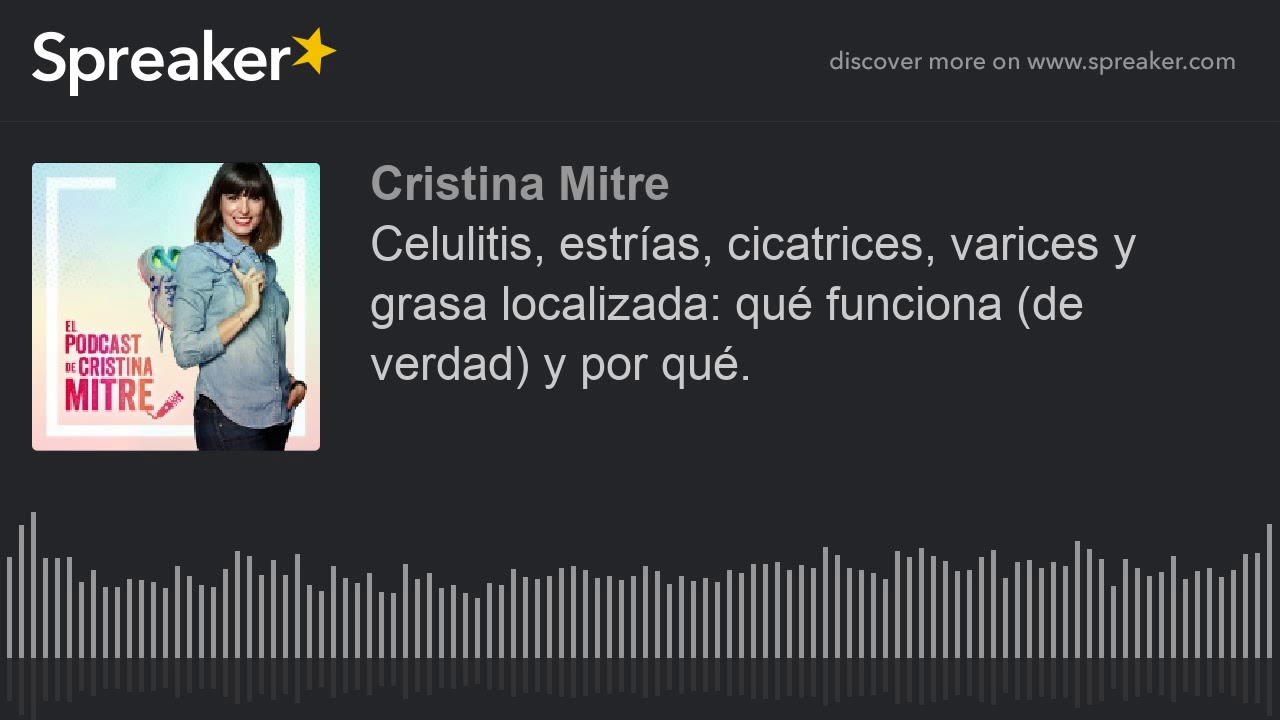 Celulitis, estrías, cicatrices, varices y grasa localizada: qué funciona (de verdad) y por qué.