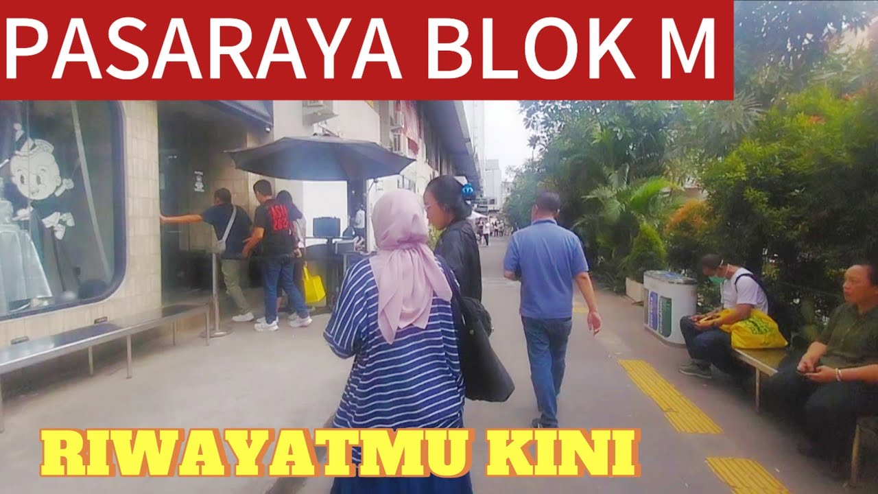 WINDOW SHOPPING TO MALL PASARAYA BLOK M