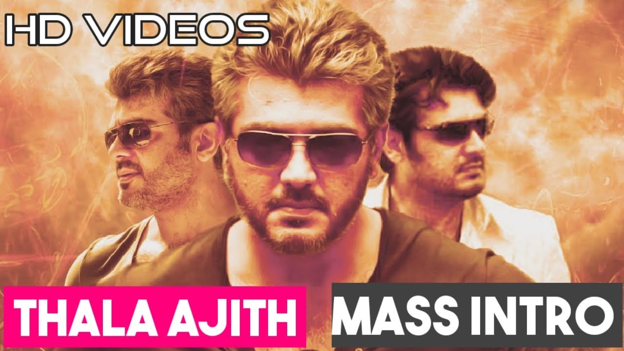 Thala Ajith Best Intro Scenes | தல அ&zwnj;ஜித் Mass Videos HD