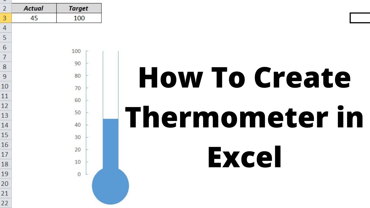 How To Create Thermometer In Excel