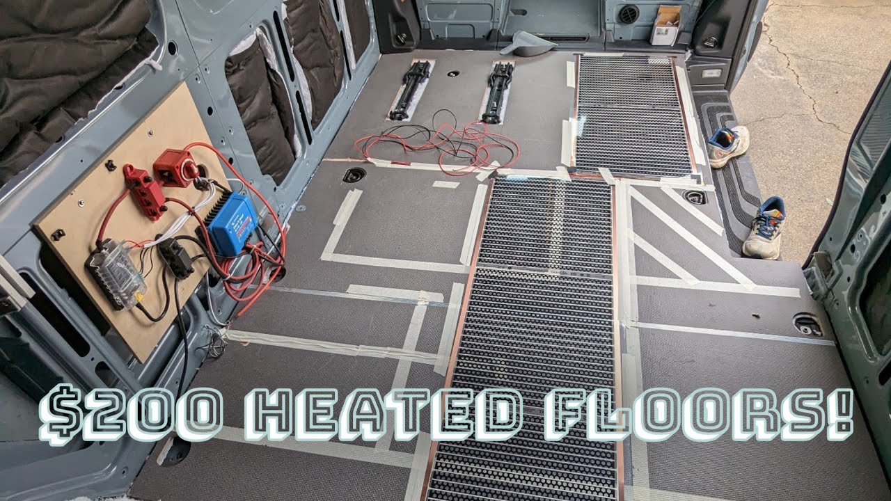Heated van floors for under $200!