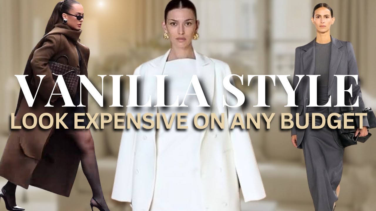 How to Look Elegant Without Spending Much — Effortless & Expensive | Vanilla Style 