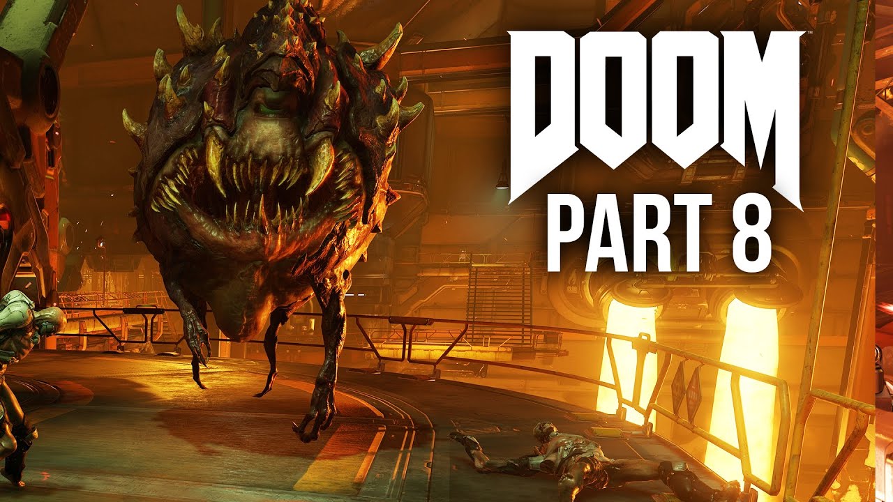 DOOM 4 Gameplay Walkthrough Part 8 - INTO THE FIRE (Doom 4 Campaign) 2016