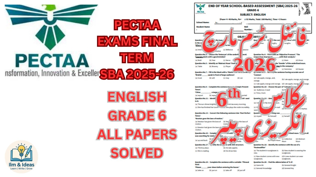 GRADE 6 ENGLISH PAPER PECTAA SBA END OF YEAR/ FINAL TERM 2025-26