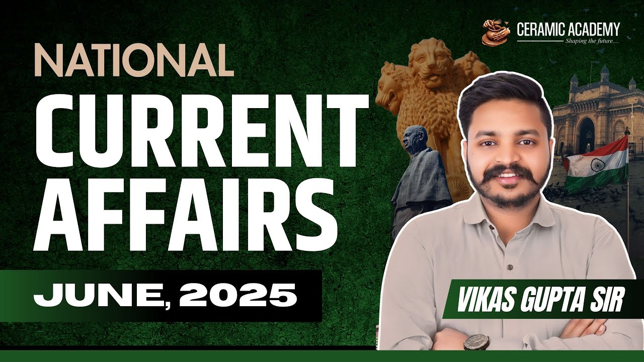 June Current Affairs 2025 | Current Affairs June 2025 | RAS | PSI | UPSC | Vikas Gupta Sir