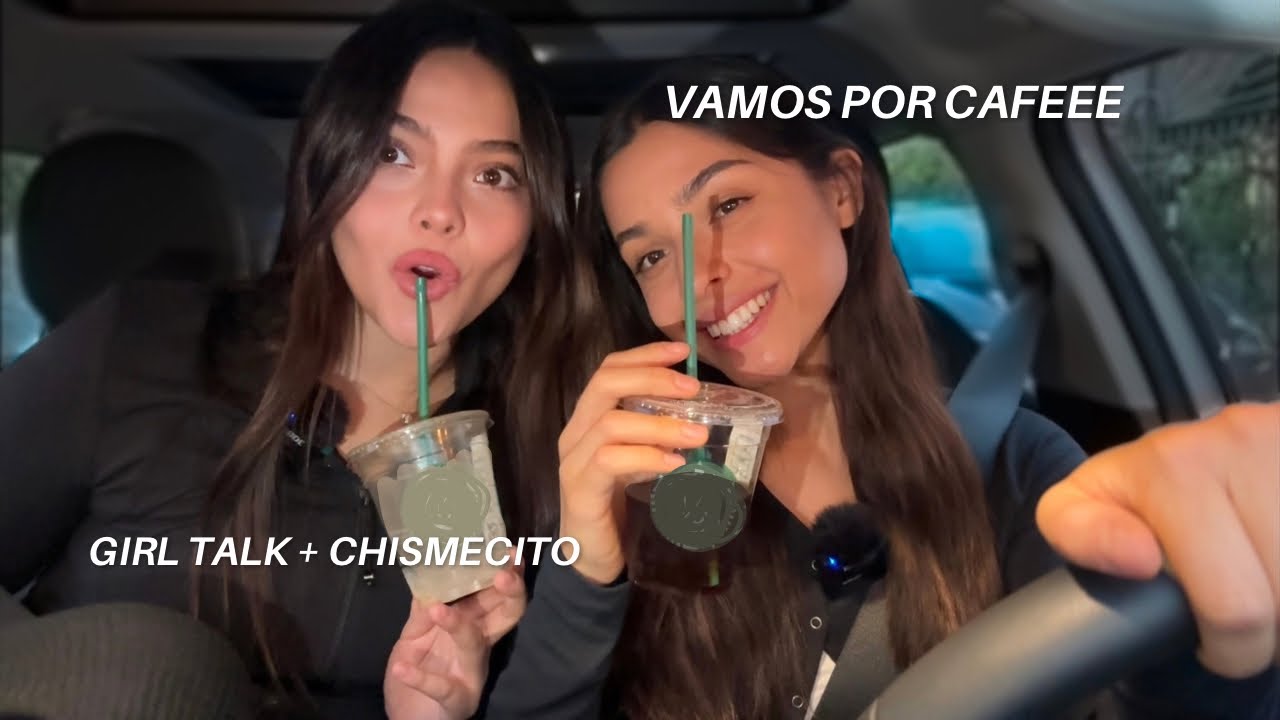 POV vas por café con tus mejores amigas